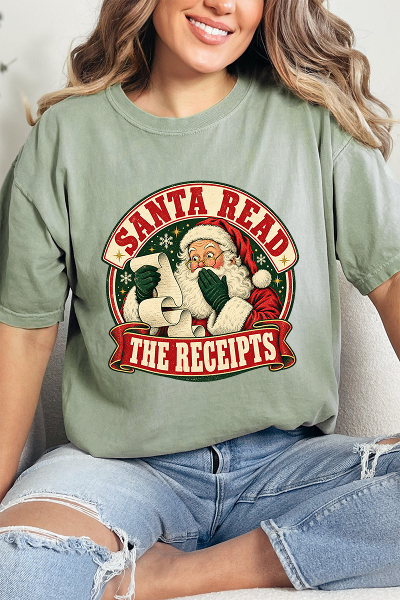 Santa Read The Receipts Comfort Colors Adult Ring-Spun Cotton Tee