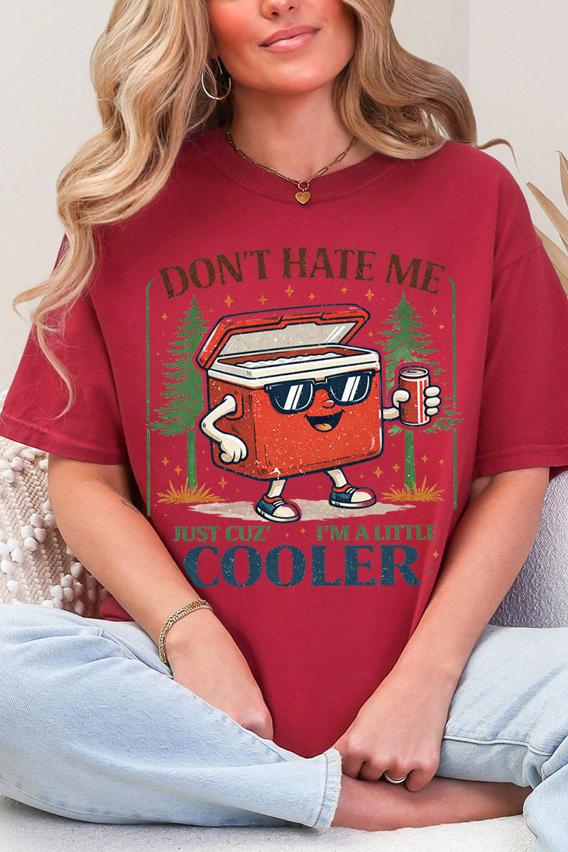I'm A Little Cooler Comfort Colors Adult Ring-Spun Cotton Tee