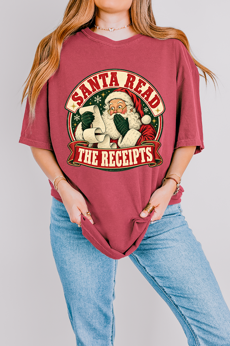 Santa Read The Receipts Comfort Colors Adult Ring-Spun Cotton Tee
