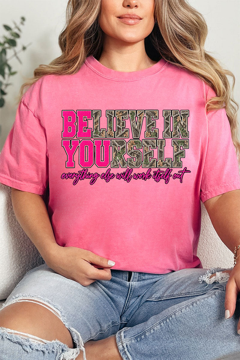Believe In Yourself Pink Spark Comfort Colors Adult Ring-Spun Cotton Tee