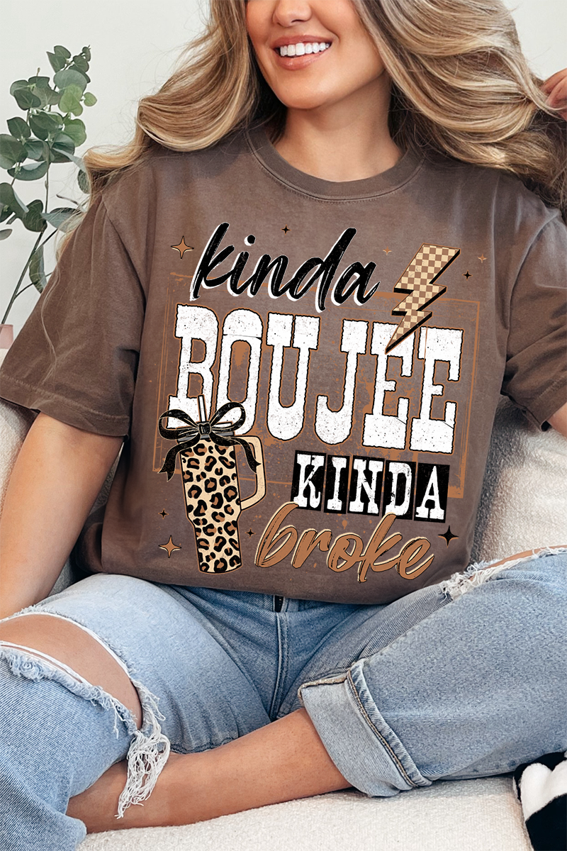 Kinda Boujee Kinda Broke Comfort Colors Adult Ring-Spun Cotton Tee