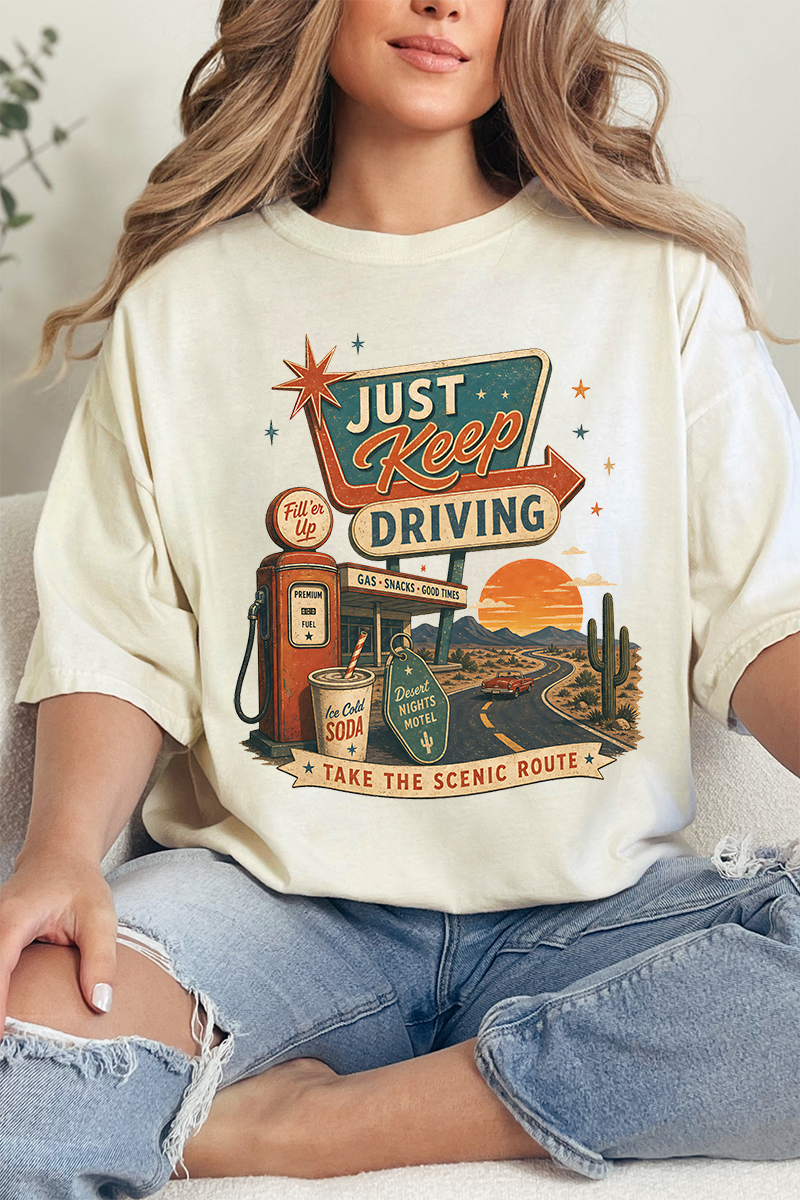 Just Keep Driving Comfort Colors Adult Ring-Spun Cotton Tee