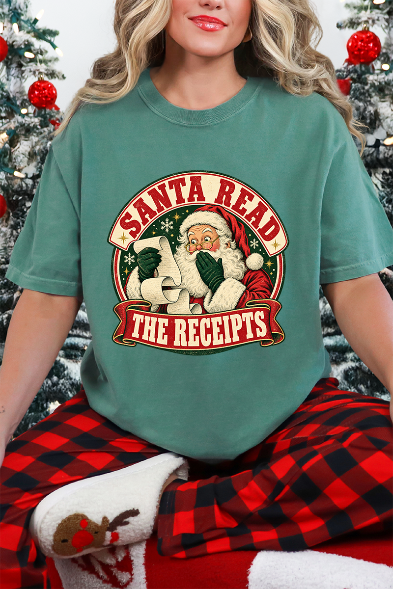 Santa Read The Receipts Comfort Colors Adult Ring-Spun Cotton Tee