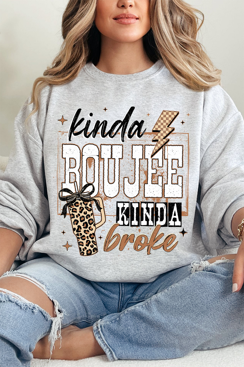 Kinda Boujee Kinda Broke Heavy Blend Crew Sweatshirt