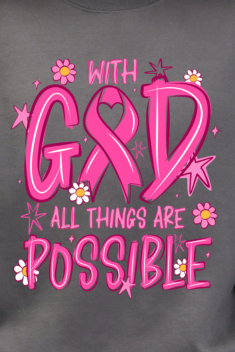All Things Are Possible Pink Ribbon Ready To Press DTF Transfer