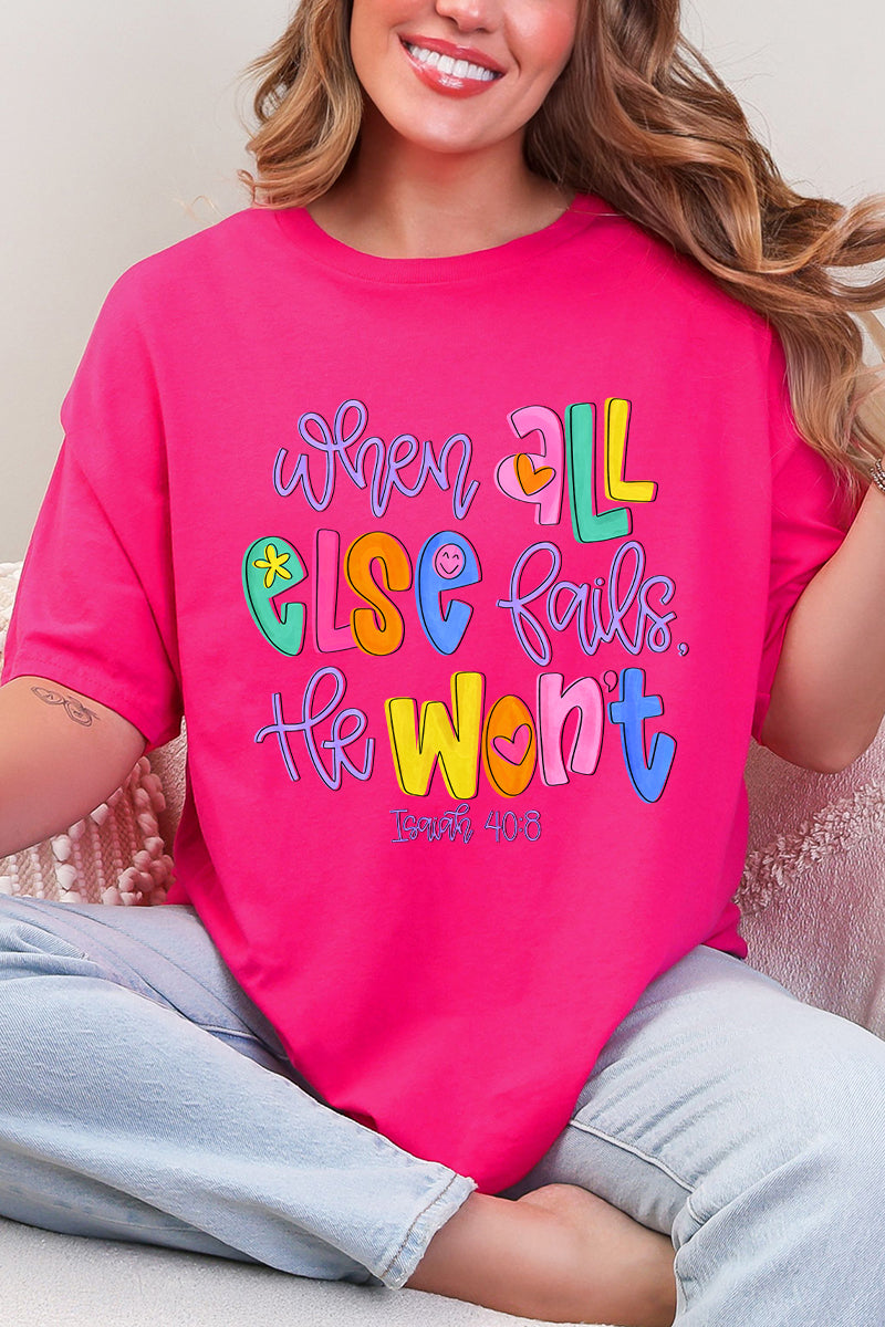 Colorful All Else Fails Short Sleeve Relaxed Fit T-Shirt