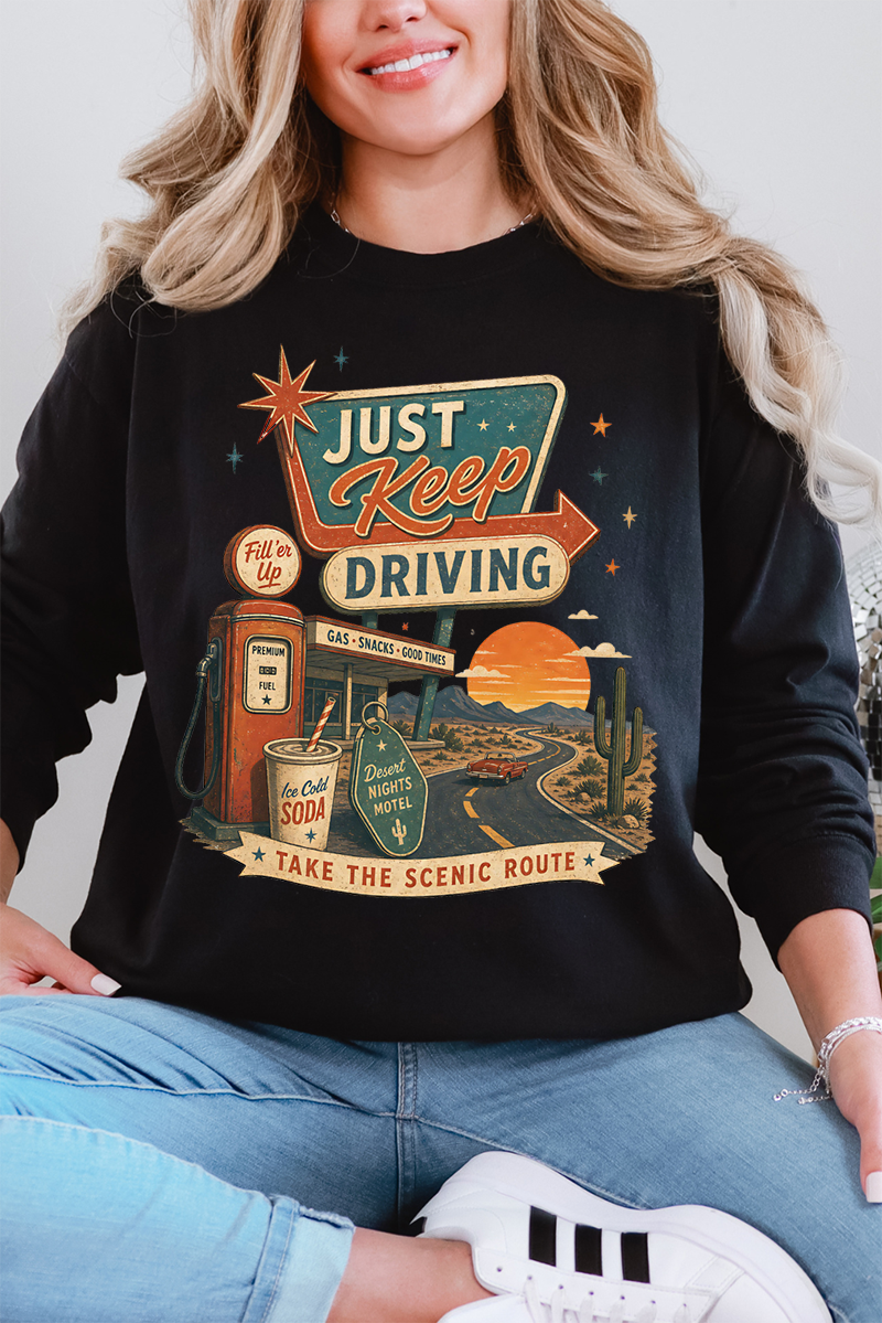 Just Keep Driving Comfort Colors Heavyweight Long T-Shirt