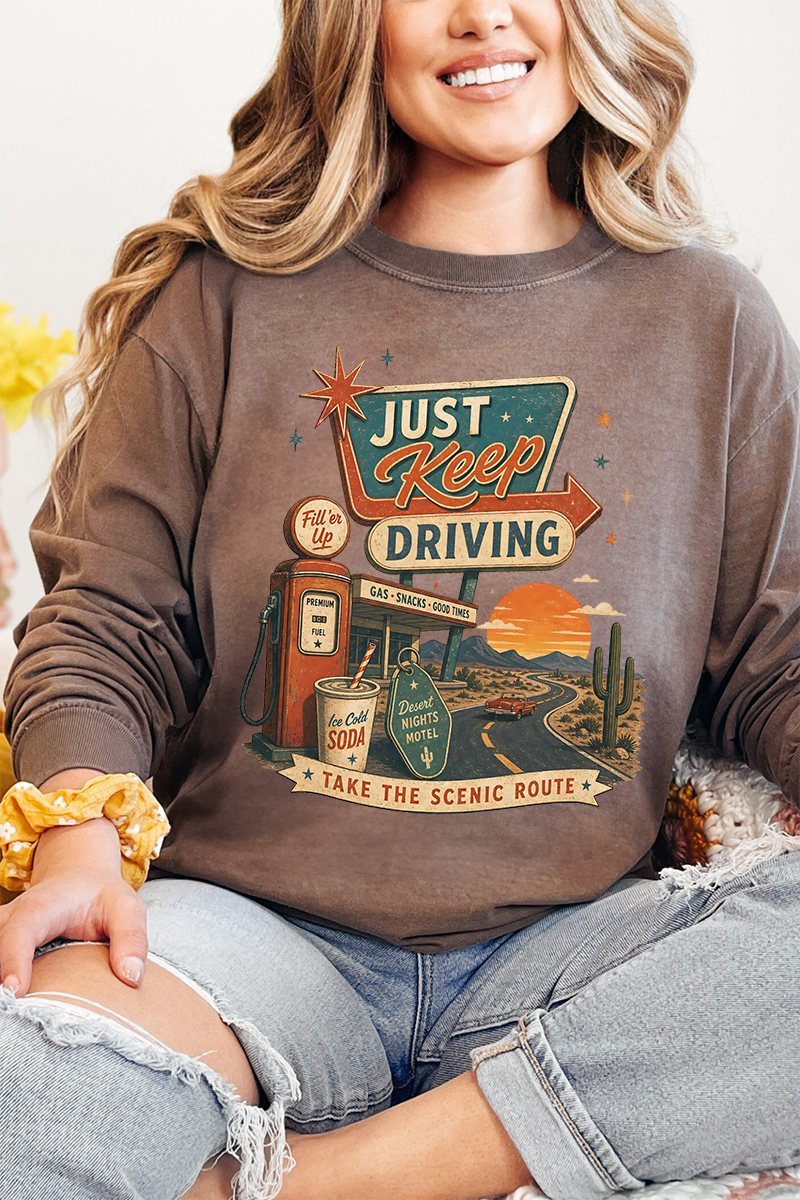 Just Keep Driving Comfort Colors Heavyweight Long T-Shirt