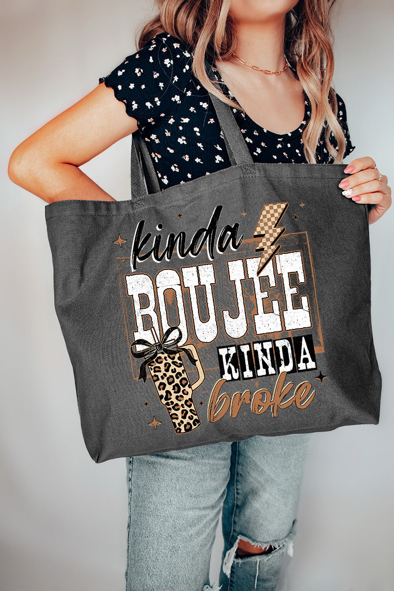 Kinda Boujee Kinda Broke Canvas Jumbo Tote