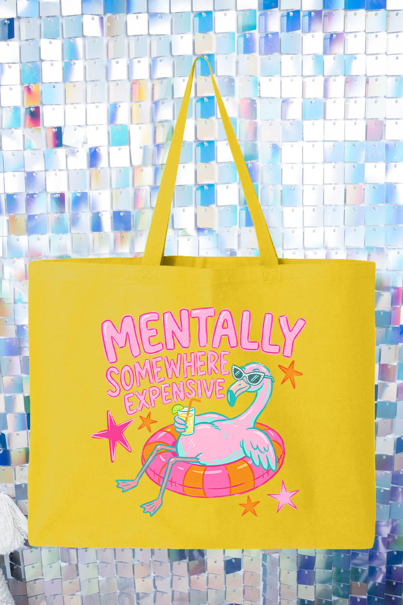 Mentally Somewhere Expensive Canvas Jumbo Tote