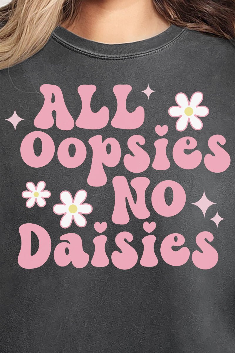 All Oopsies No Daisies Comfort Colors Adult Ring - Spun Cotton Tee - Wholesale Accessory Market