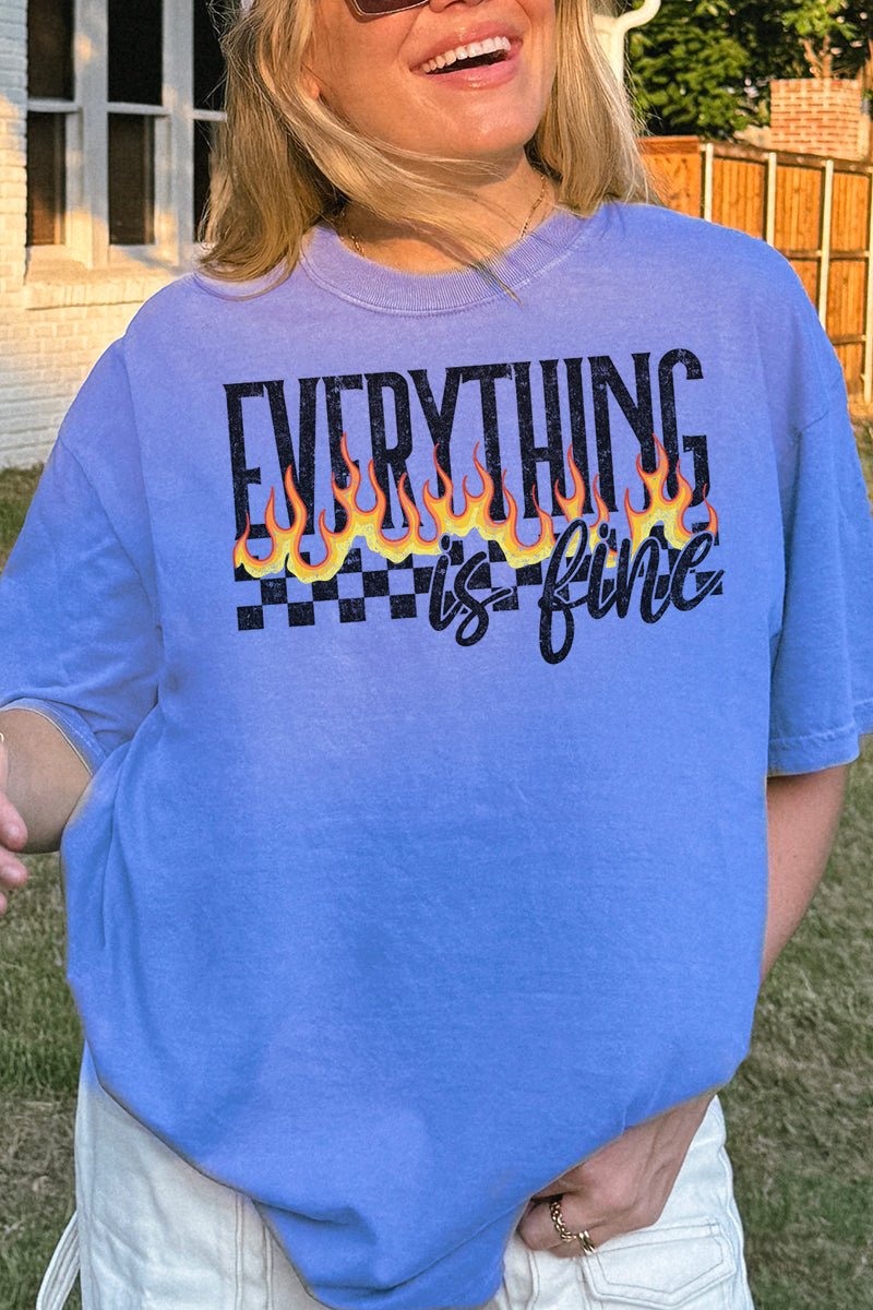 Everthing Is Fine Comfort Colors Adult Ring - Spun Cotton Tee - Wholesale Accessory Market