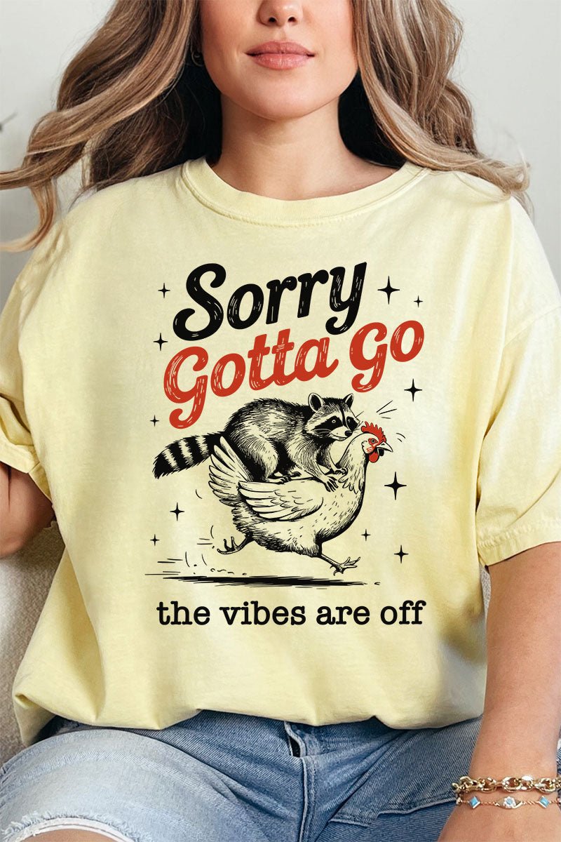 Gotta Go The Vibes Are Off Comfort Colors Adult Ring - Spun Cotton Tee - Wholesale Accessory Market