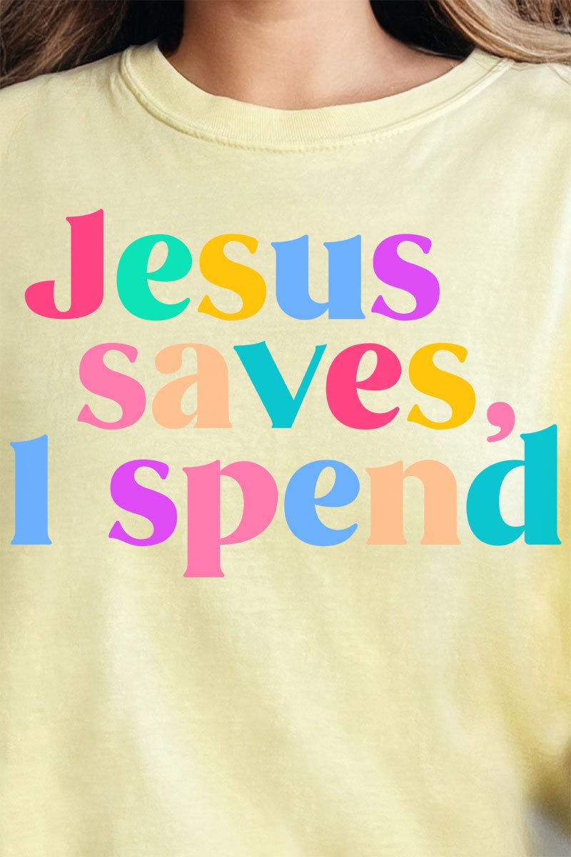 Jesus Saves, I Spend Comfort Colors Adult Ring - Spun Cotton Tee - Wholesale Accessory Market