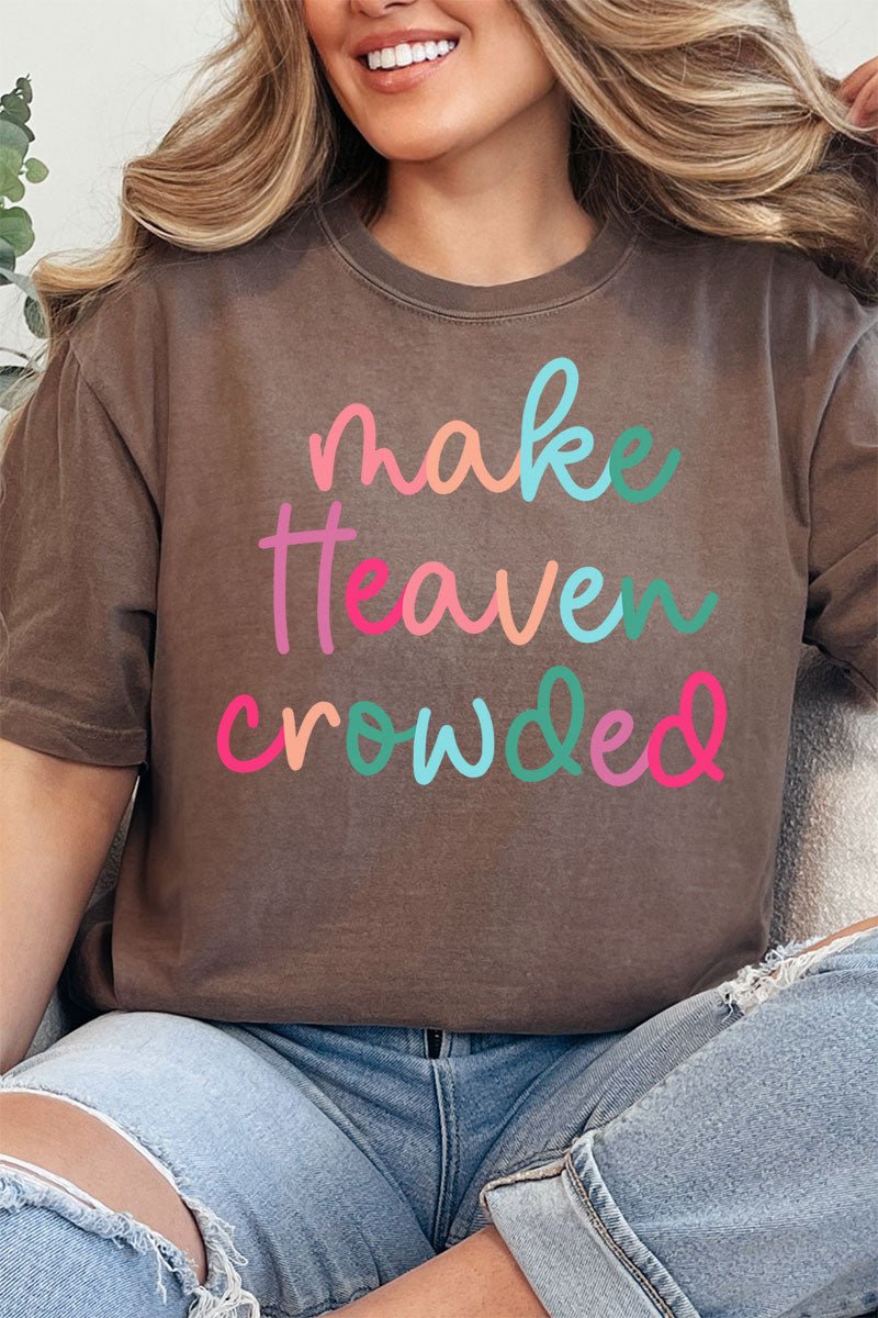 Make Heaven Crowded Comfort Colors Adult Ring - Spun Cotton Tee - Wholesale Accessory Market
