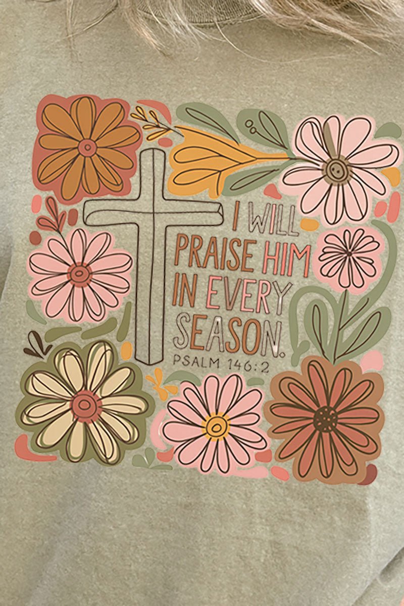 Praise Him In Every Season Comfort Colors Adult Ring - Spun Cotton Tee - Wholesale Accessory Market