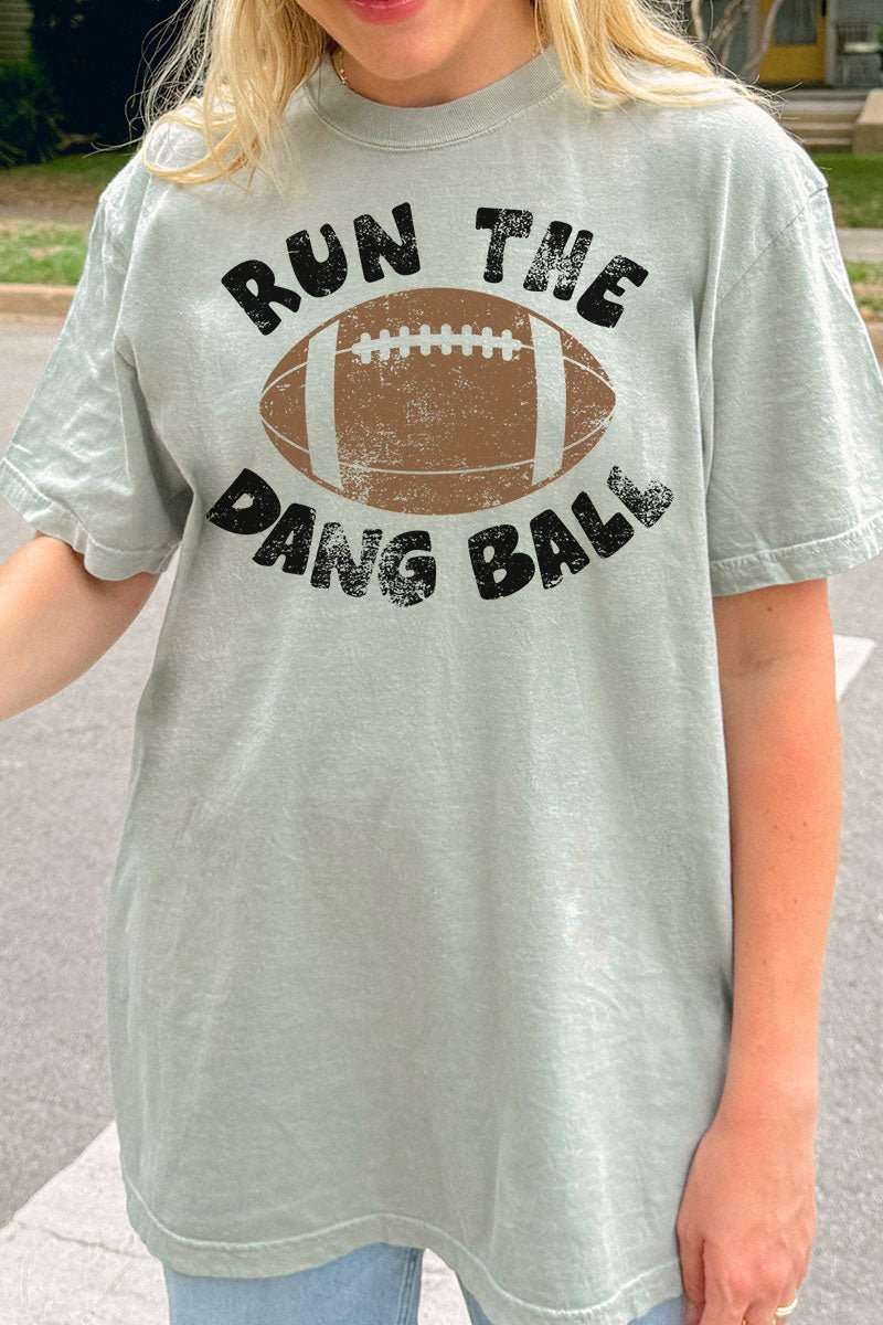 Run The Dang Ball Comfort Colors Adult Ring - Spun Cotton Tee - Wholesale Accessory Market