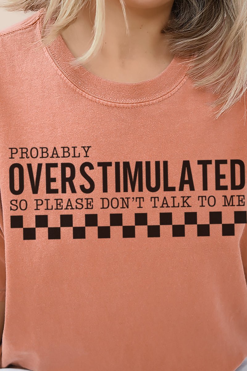 Probably Overstimulated Comfort Colors Adult Ring - Spun Cotton Tee - Wholesale Accessory Market