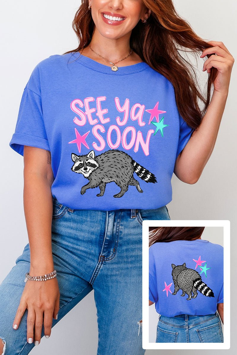 See You Soon Raccoon Full Front & Back Design Comfort Colors Adult Ring - Spun Cotton Tee - Wholesale Accessory Market