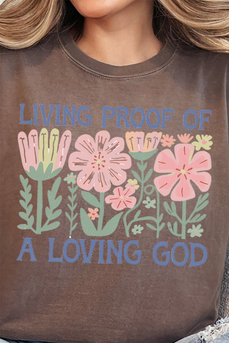 Living Proof Of A Loving God Comfort Colors Adult Ring - Spun Cotton Tee - Wholesale Accessory Market