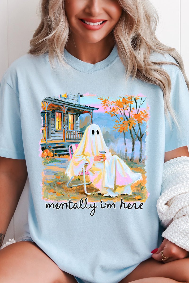 Ghost Mentally I'm Here Comfort Colors Adult Ring-Spun Cotton Tee - Wholesale Accessory Market