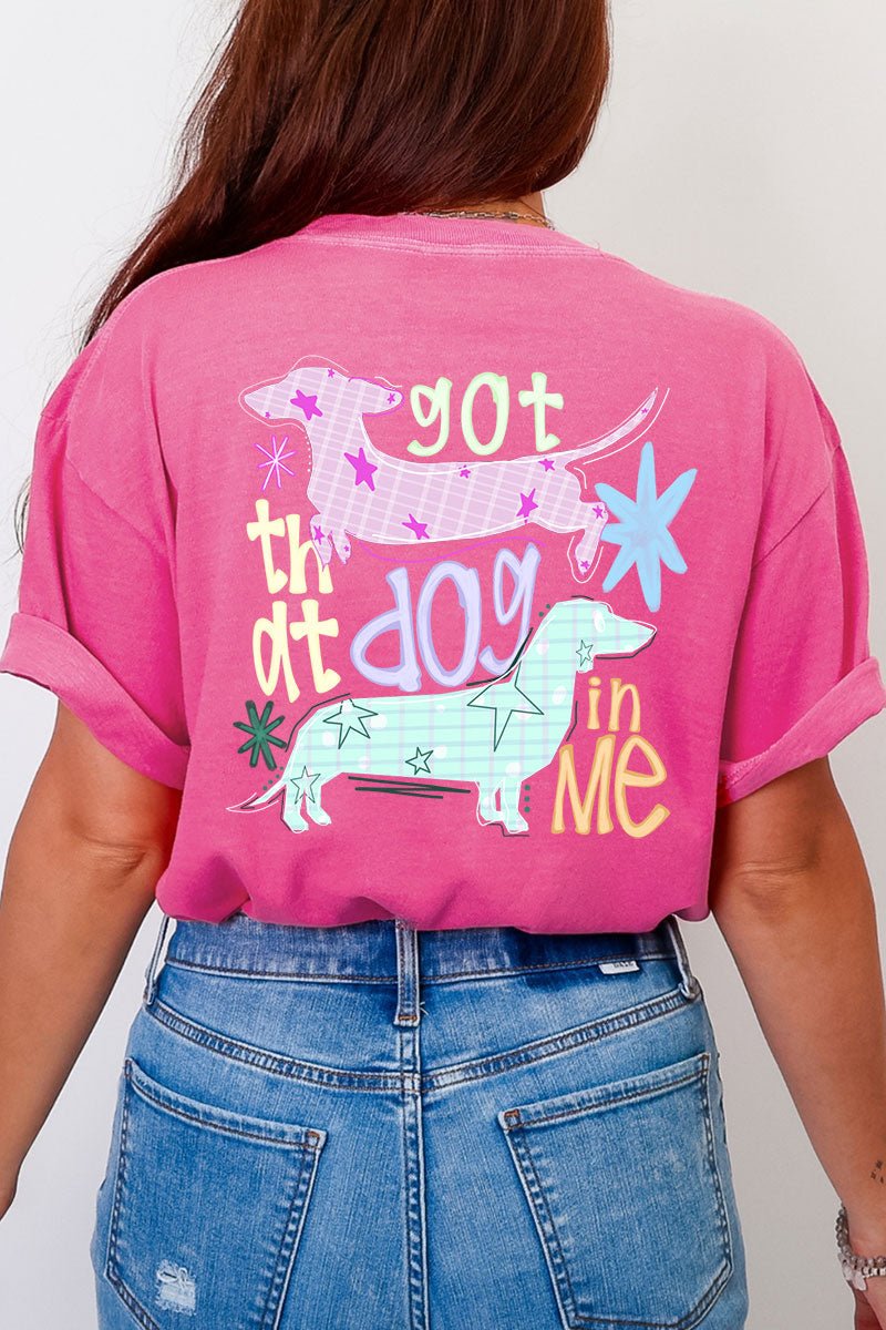 Got That Dog In Me Front & Back Comfort Colors Adult Ring-Spun Cotton Tee - Wholesale Accessory Market