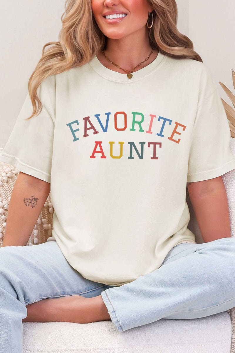 Always The Favorite Aunt Comfort Colors Adult Ring-Spun Cotton Tee - Wholesale Accessory Market