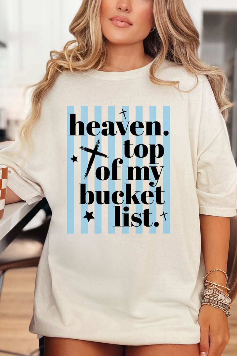 Heaven, Top Of My Bucket List Comfort Colors Adult Ring - Spun Cotton Tee - Wholesale Accessory Market