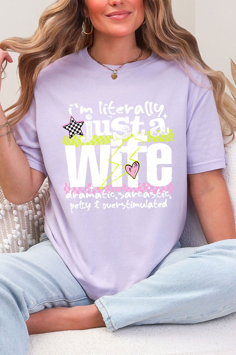 Literally Just A Wife Comfort Colors Adult Ring-Spun Cotton Tee - Wholesale Accessory Market