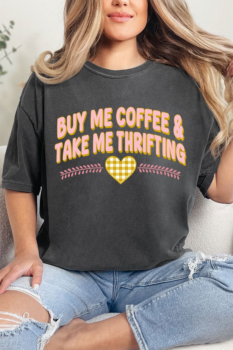 Buy Me Coffee & Take Me Thrifting Comfort Colors Adult Ring - Spun Cotton Tee - Wholesale Accessory Market