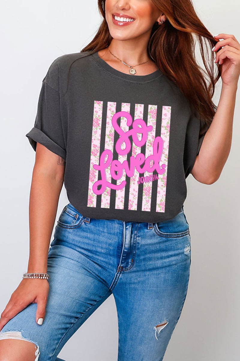 Floral So Loved Comfort Colors Adult Ring - Spun Cotton Tee - Wholesale Accessory Market