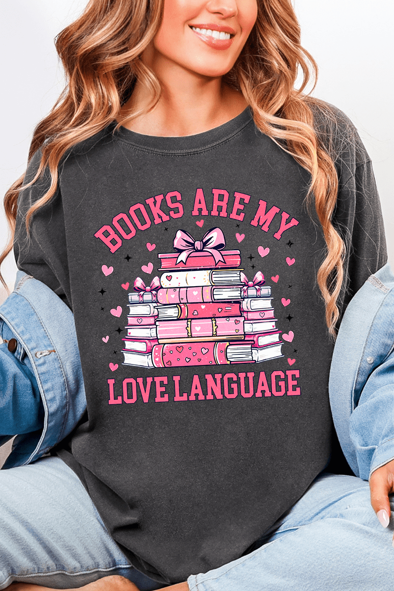 Valentine Books Are My Love Language Comfort Colors Adult Ring - Spun Cotton Tee - Wholesale Accessory Market