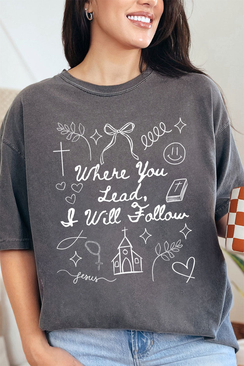Where You Lead, I Will Follow Comfort Colors Adult Ring - Spun Cotton Tee - Wholesale Accessory Market