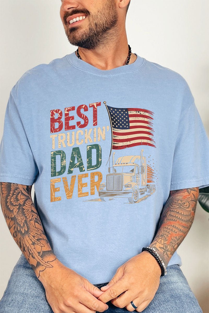 Best Truckin' Dad Ever Comfort Colors Adult Ring - Spun Cotton Tee - Wholesale Accessory Market