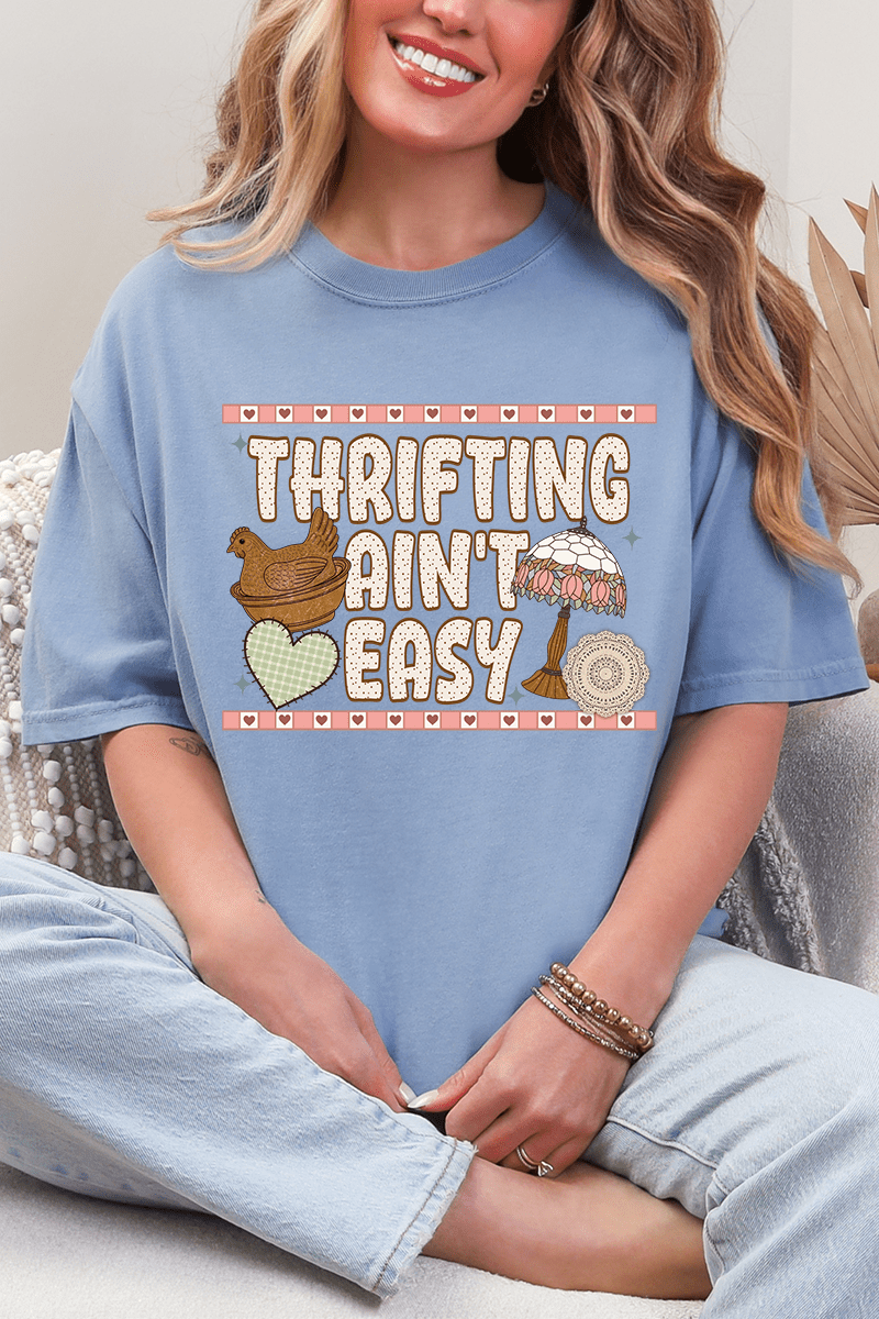 Thrifting Ain't Easy Comfort Colors Adult Ring - Spun Cotton Tee - Wholesale Accessory Market