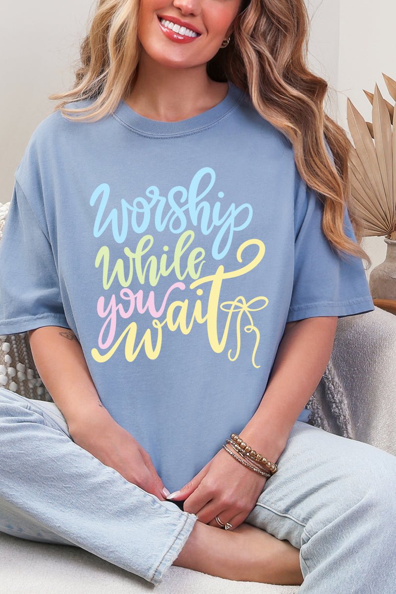 Worship While You Wait Comfort Colors Adult Ring - Spun Cotton Tee - Wholesale Accessory Market