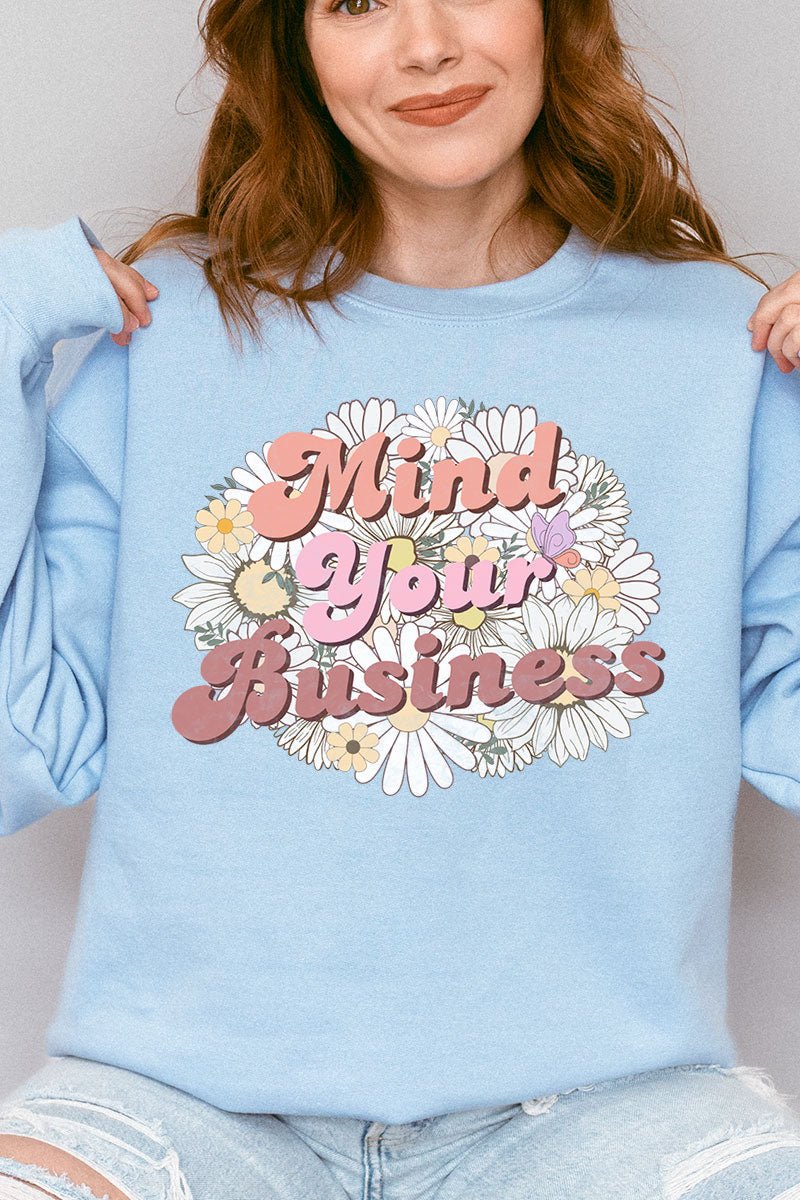 Mind Your Business Daisies Heavy - weight Crew Sweatshirt - Wholesale Accessory Market