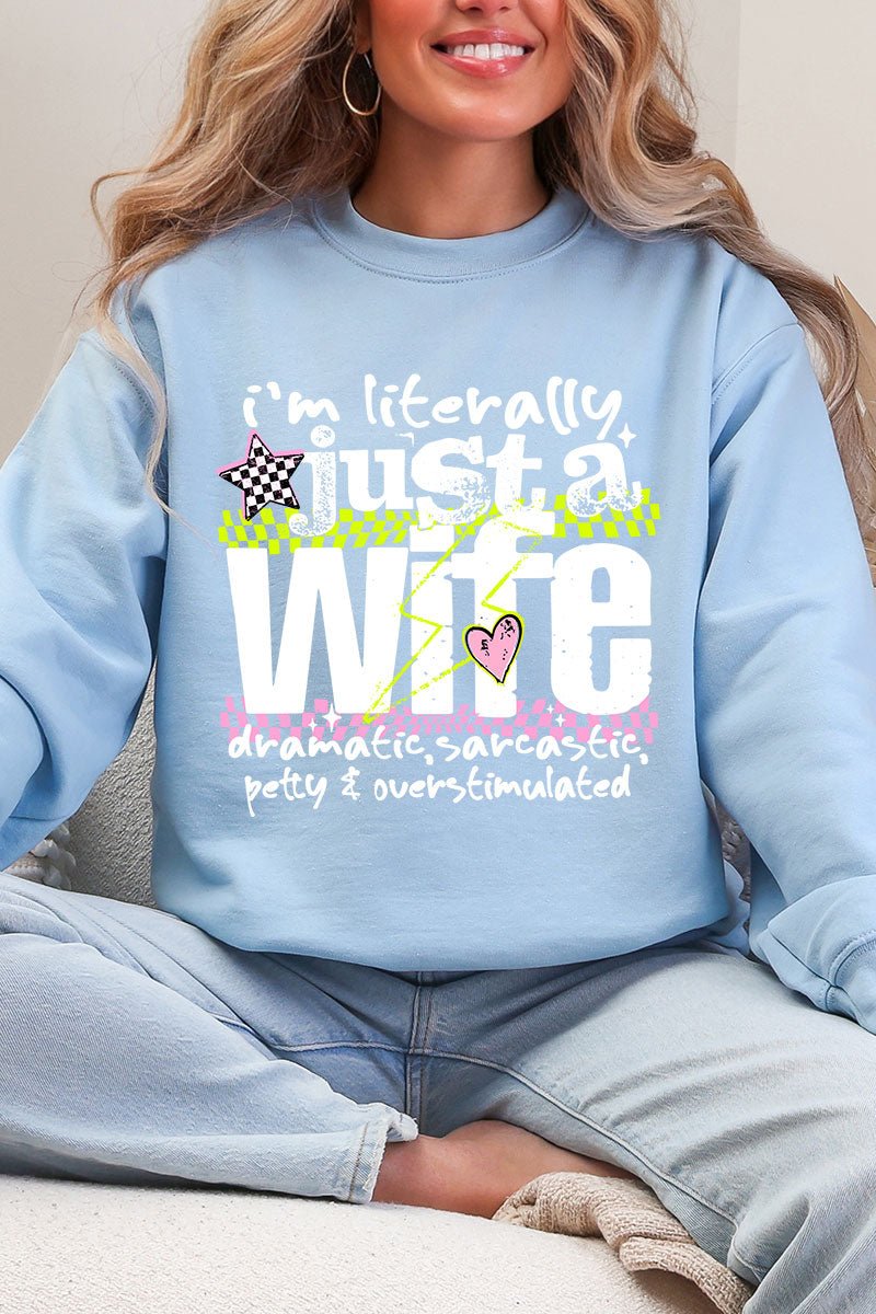 Literally Just A Wife Heavy Blend Crew Sweatshirt - Wholesale Accessory Market