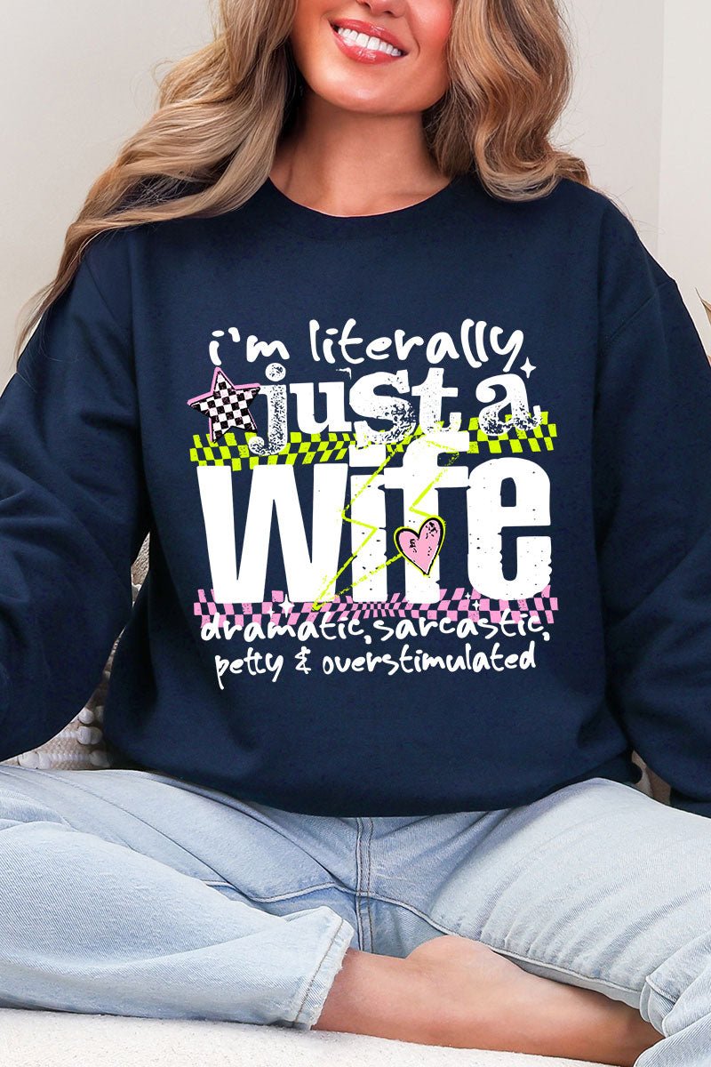 Literally Just A Wife Heavy Blend Crew Sweatshirt - Wholesale Accessory Market