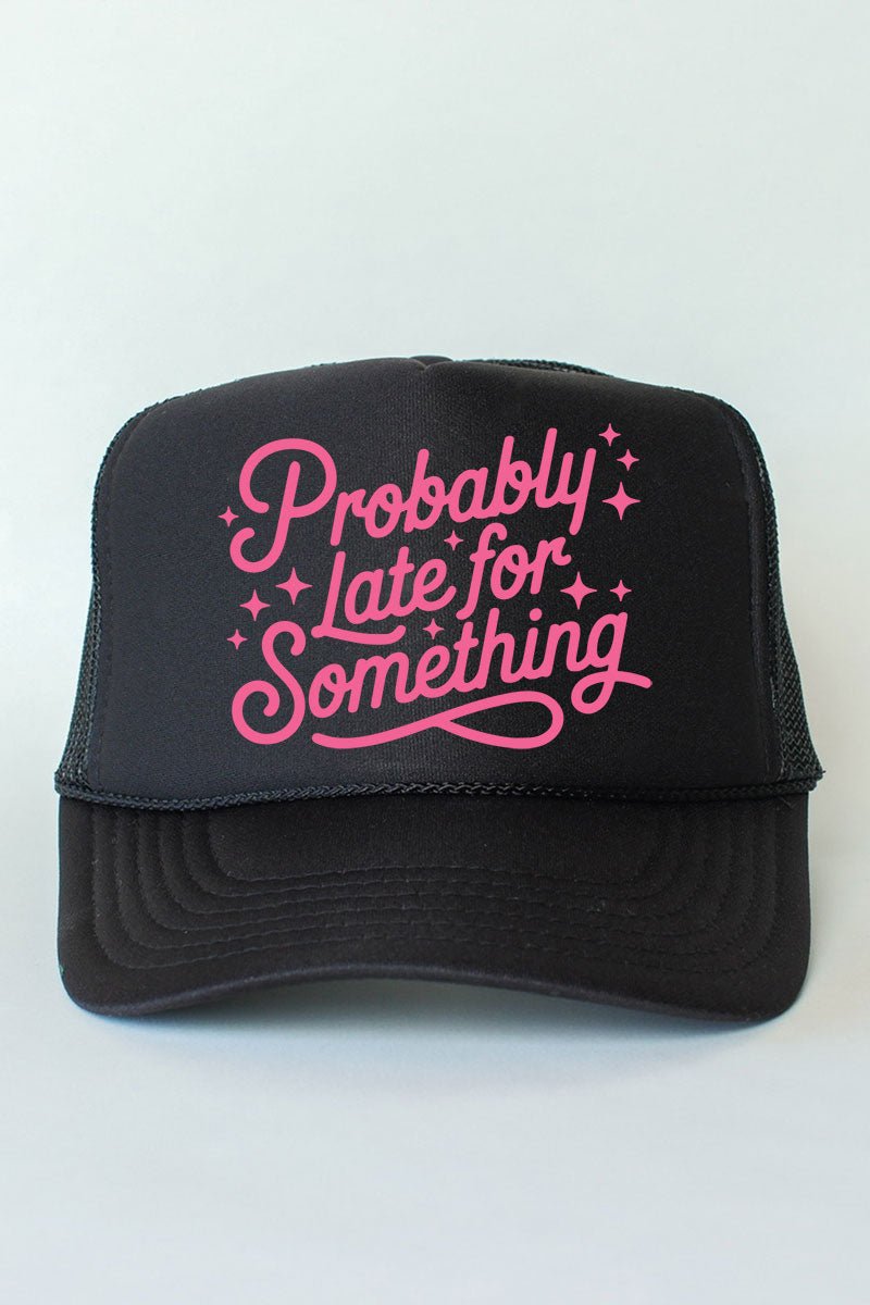 Pink Probably Late For Something Otto Foam Front Trucker Hat - Wholesale Accessory Market
