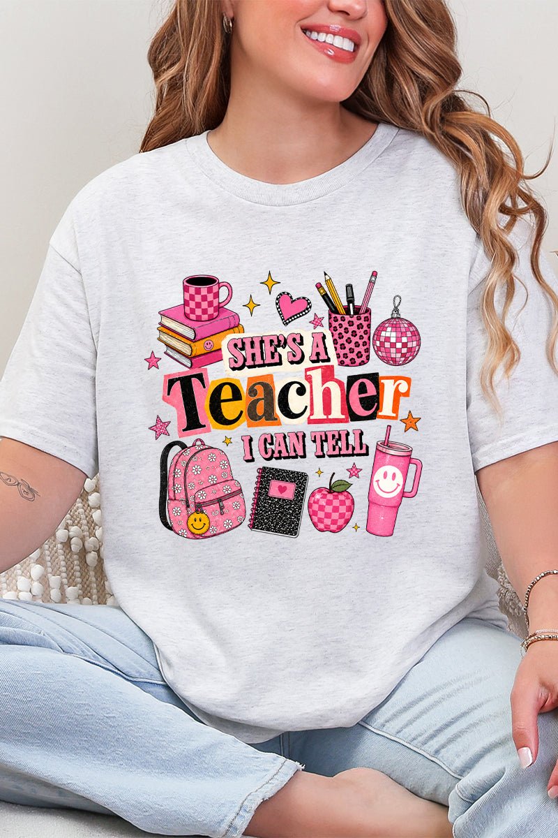 She's A Teacher I Can Tell Short Sleeve Relaxed Fit T-Shirt - Wholesale Accessory Market