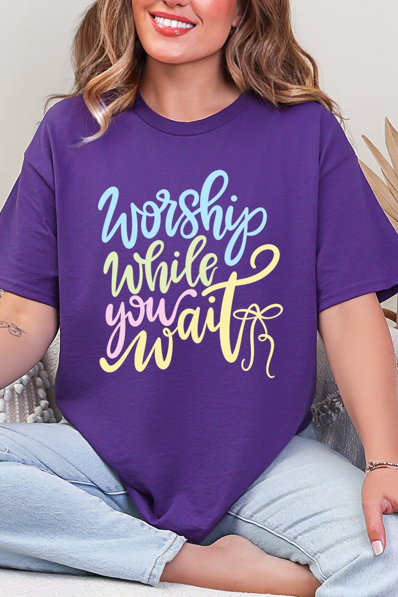 Worship While You Wait Short Sleeve Relaxed Fit T-Shirt - Wholesale Accessory Market