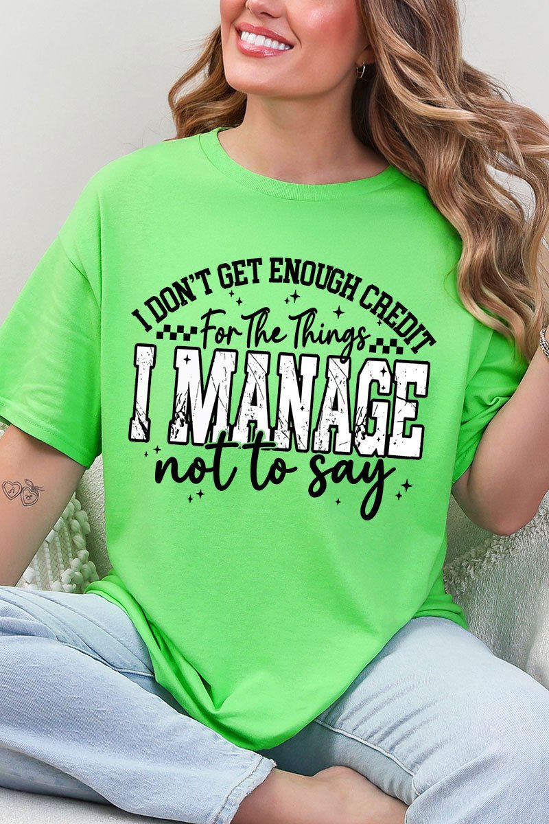 Manage Not To Say Short Sleeve Relaxed Fit T-Shirt - Wholesale Accessory Market