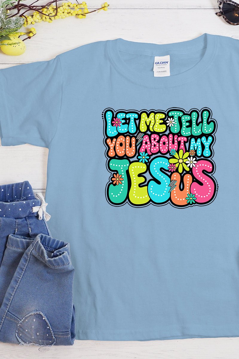 Youth Bubble Tell You About My Jesus Short Sleeve Relaxed Fit T-Shirt - Wholesale Accessory Market