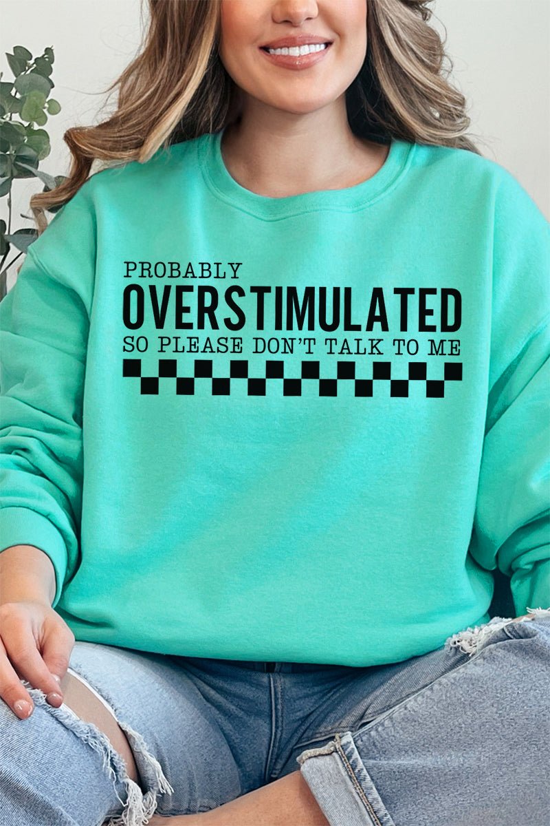 Probably Overstimulated Unisex NuBlend Crew Sweatshirt - Wholesale Accessory Market