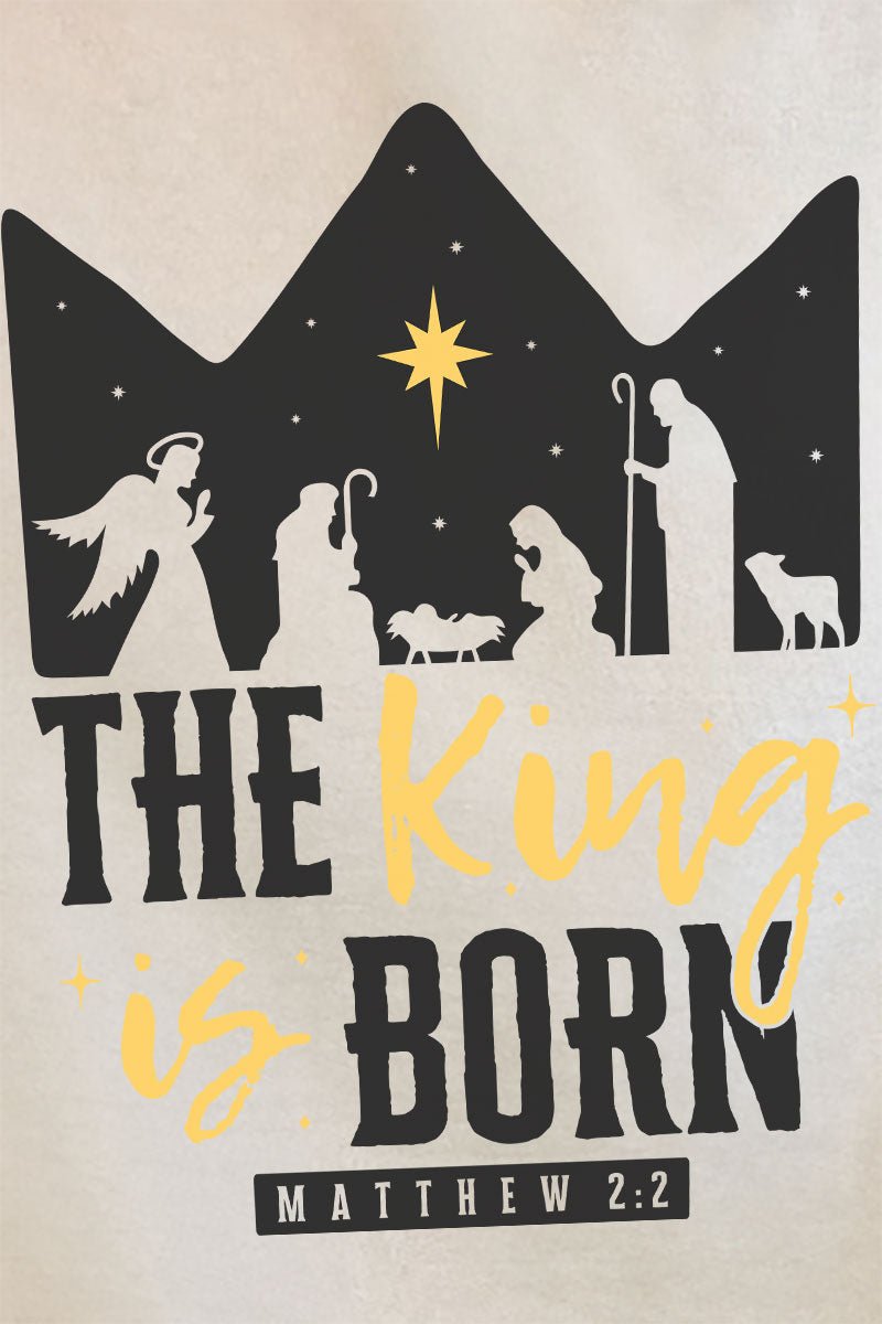 The King Is Born Unisex NuBlend Crew Sweatshirt - Wholesale Accessory Market