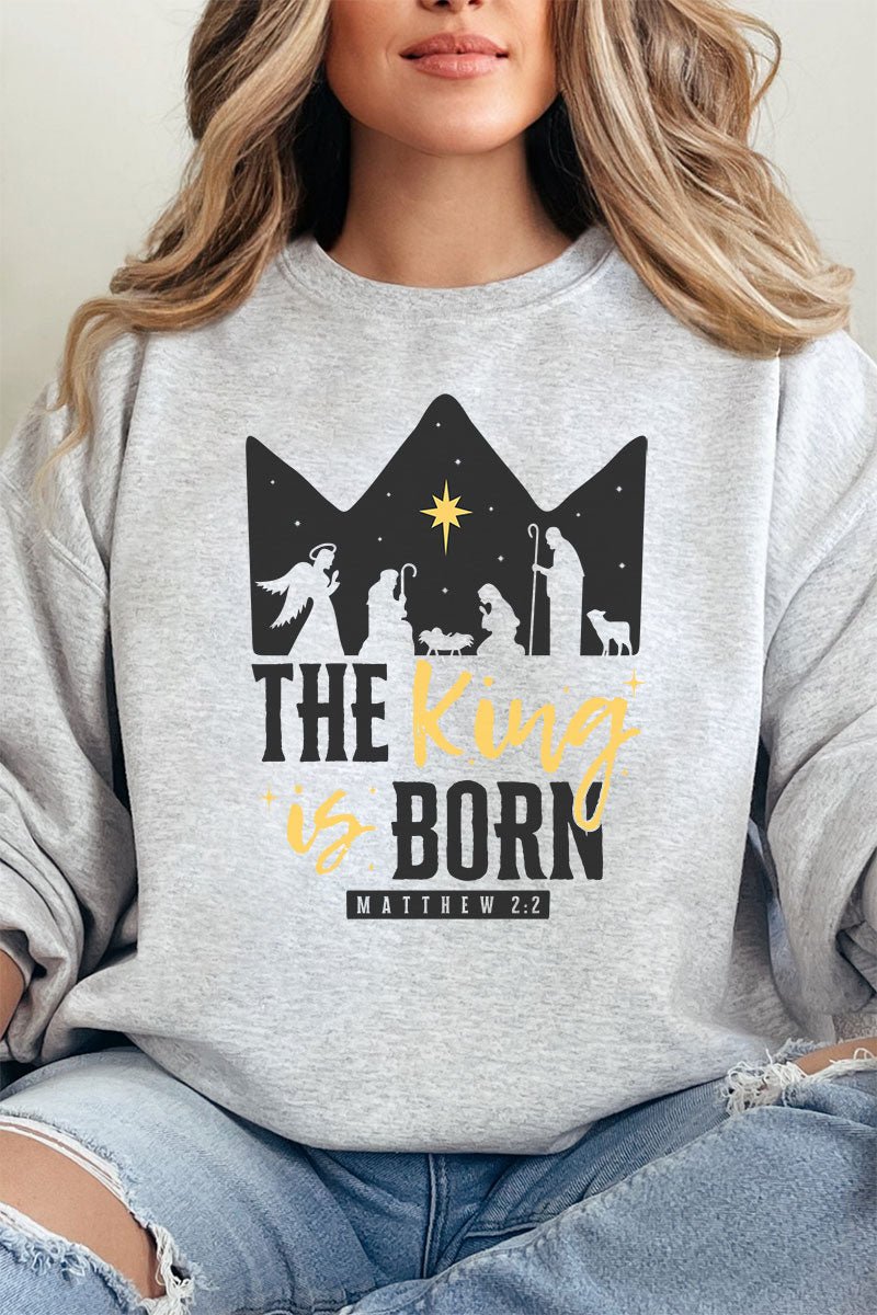The King Is Born Unisex NuBlend Crew Sweatshirt - Wholesale Accessory Market