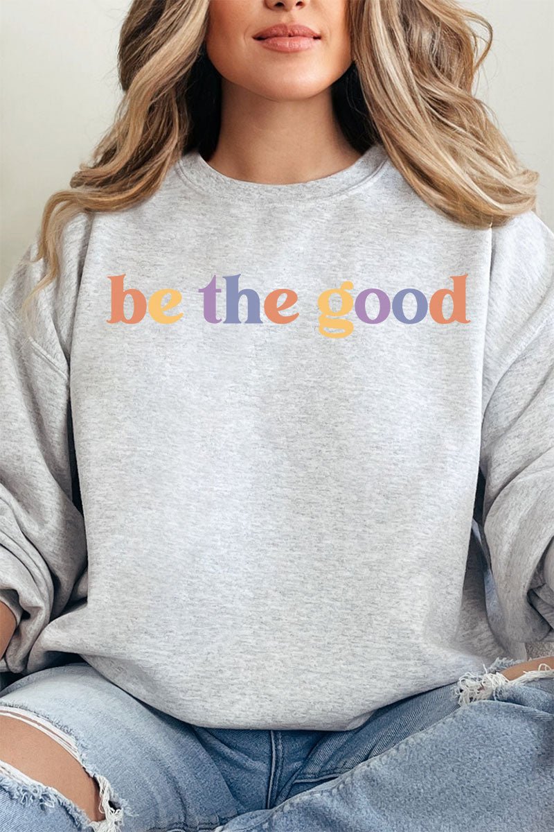 Be The Good Unisex NuBlend Crew Sweatshirt - Wholesale Accessory Market