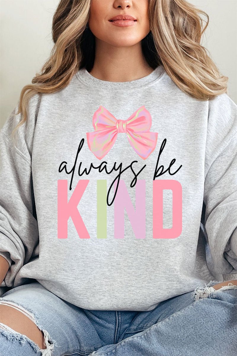 Coquette Always Be Kind Unisex NuBlend Crew Sweatshirt - Wholesale Accessory Market