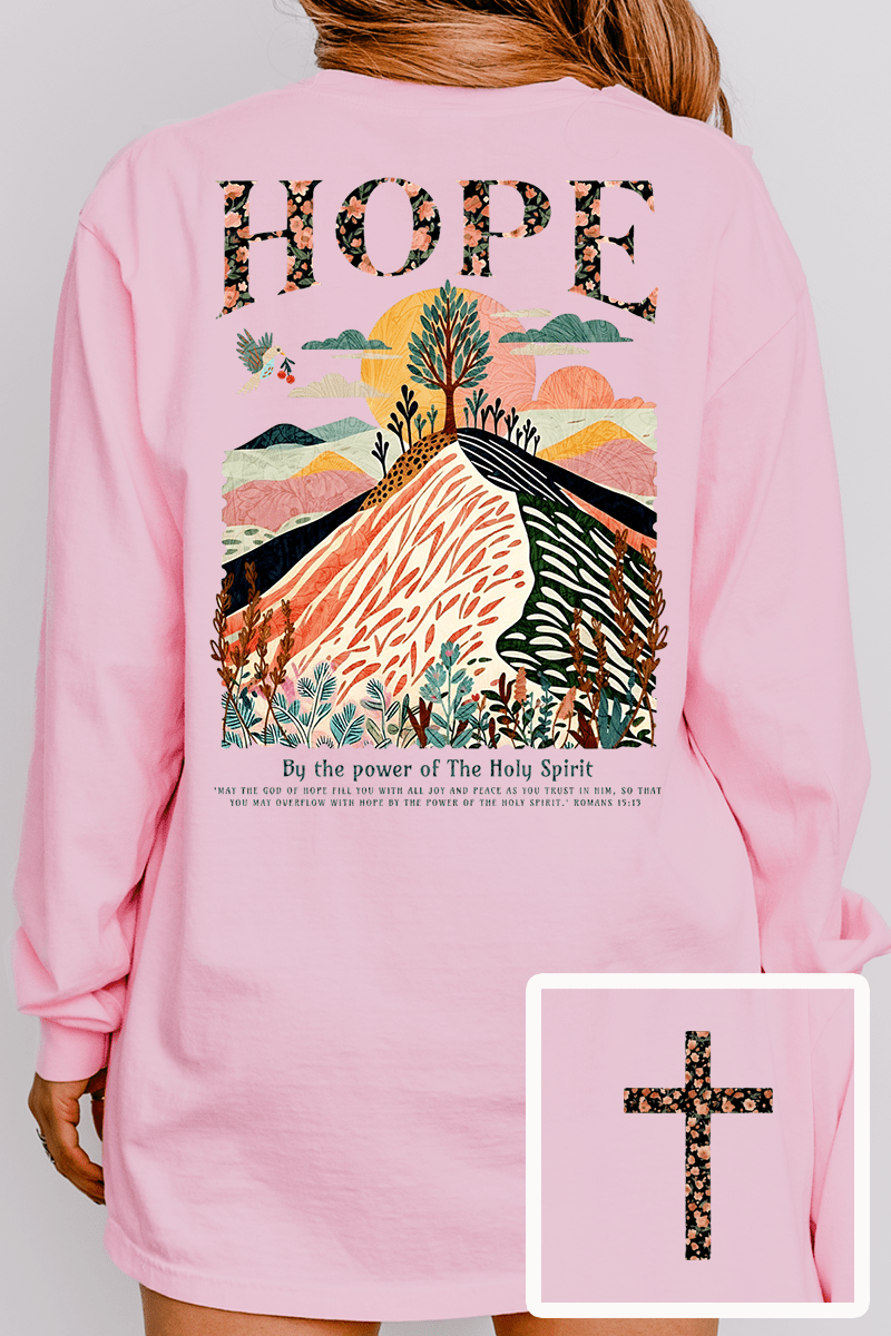 By The Power Of Hope Front & Back Design Comfort Colors Heavyweight Long T-Shirt - Wholesale Accessory Market